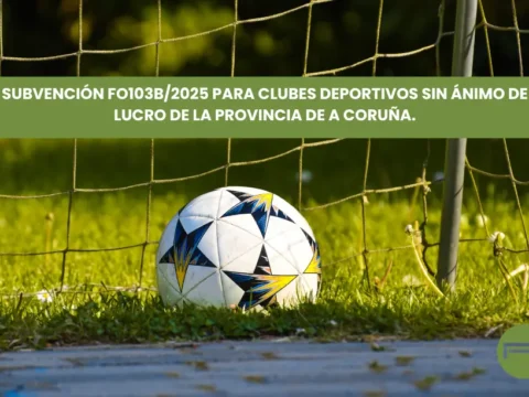 Nueva subvención para clubes deportivos sin ánimo de lucro de la provincia de A Coruña.